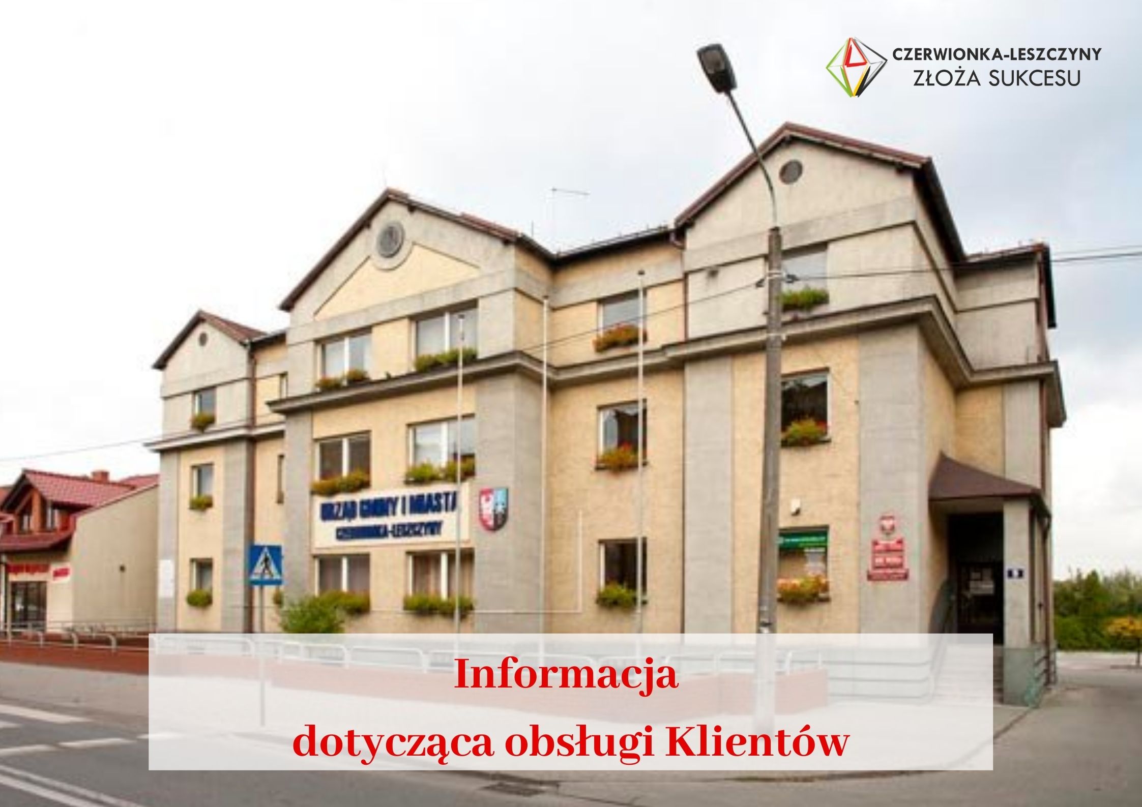 Informacja  dotycząca obsługi Klientów